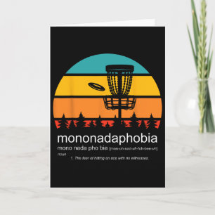 Disc Golf Mononadaphobia Funny Disc Golf  Card