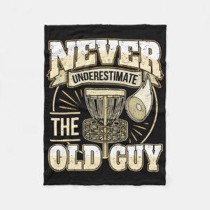 Disc Golf Player Dad Grandpa Never Underestimate T Fleece Blanket