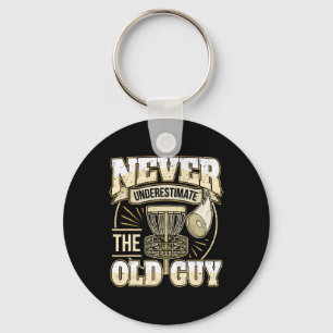 Disc Golf Player Dad Grandpa Never Underestimate T Keychain