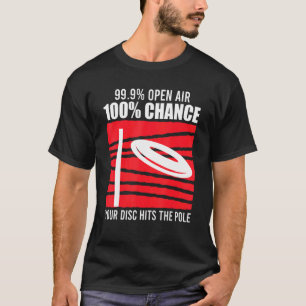 Disc Golf Saying Discgolf Player T-Shirt