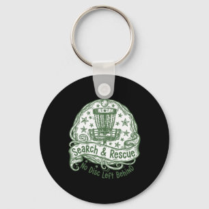 Disc Golf Search And Rescue No Disc Left Behind _2 Keychain