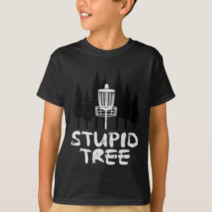 Disc Golf Stupid Tree Funny Frisbee Golfer Frolf M T-Shirt