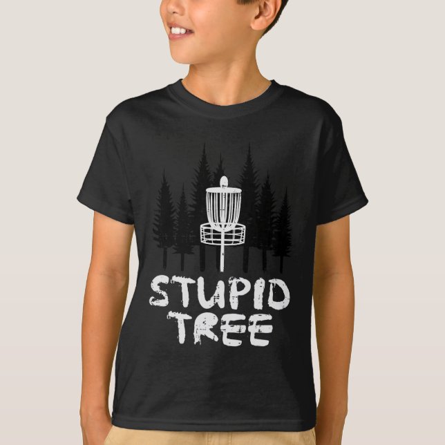Disc Golf Stupid Tree Funny Frisbee Golfer Frolf M T-Shirt (Front)