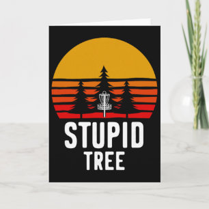 Disc Golf Stupid Tree Funny Frisbee Sport Card