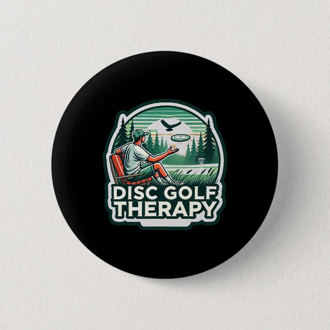 Disc Golf Therapy - Relax And Play  2 Inch Round Button (Front)