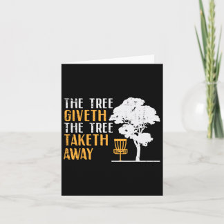 Disc Golf Tree Giveth Taketh Away Fun Frisbee Wome Card