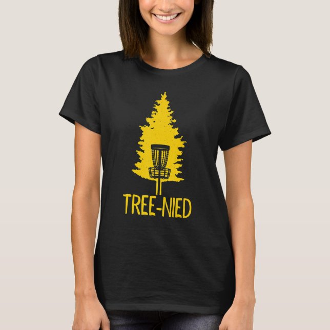 Disc Golf Tree-Nied Funny Hit Trees Retro Disc Gol T-Shirt (Front)