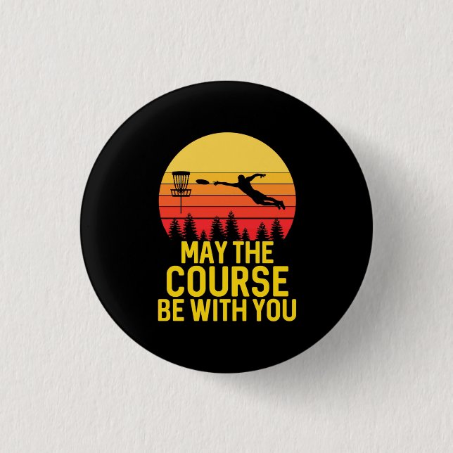 Disc Golf With You 1 Inch Round Button (Front)