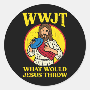 Disc Golf Wwjt What Would Jesus Throw Frisbee Men  Classic Round Sticker