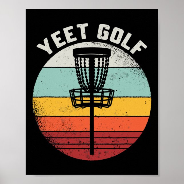 Disc Golf Yeet Golf Sket Frisbee Frolf Retro Disc  Poster (Front)