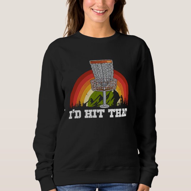Disc Golfer Putter Flying Disc Throwing Disc  5 Sweatshirt (Front)