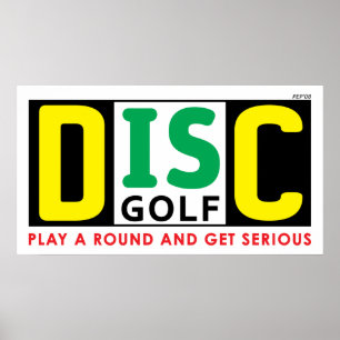 Disc Is Golf Poster