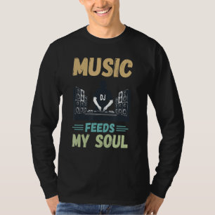 Disc Jockey Music Feeds My Soul Turntable DJ Beatm T-Shirt