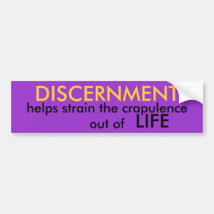 Discernment Bumper Sticker