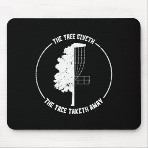 Discing Golf Funny Disc Sports Tree Icon Art Sayin Mouse Pad