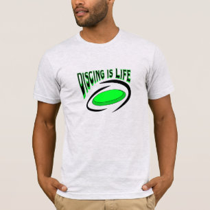 Discing is Life, Disc Golf T-Shirt
