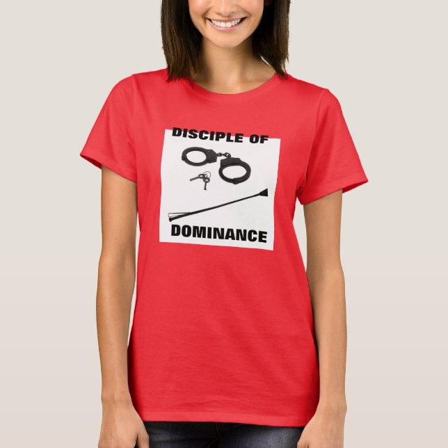 DISCIPLE OF DOMINANCE T-Shirt (Front)