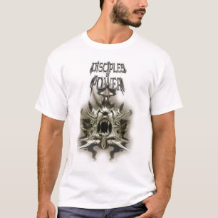 Disciples of Power T-Shirt