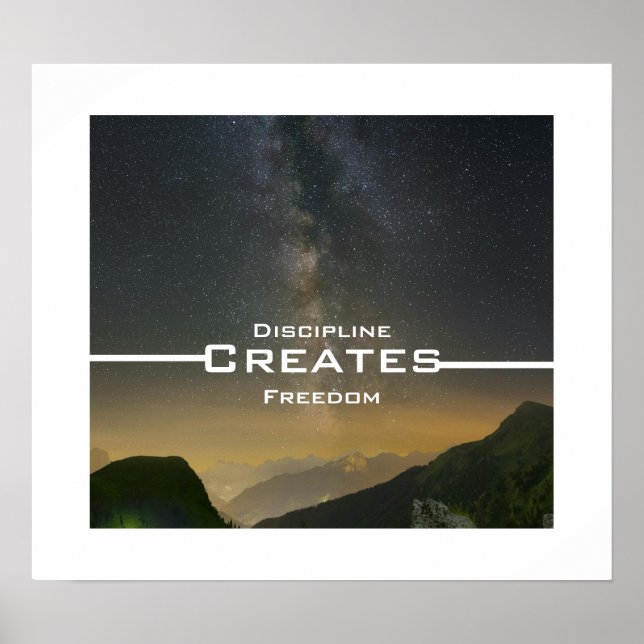 Discipline Creates Freedom Poster (Front)