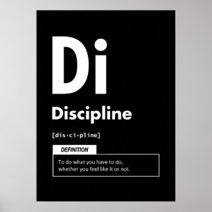 Discipline - Element Of Success - Motivational Poster