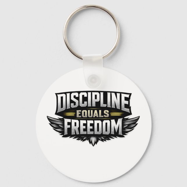 Discipline Equals Freedom – Motivational Design  Keychain (Front)