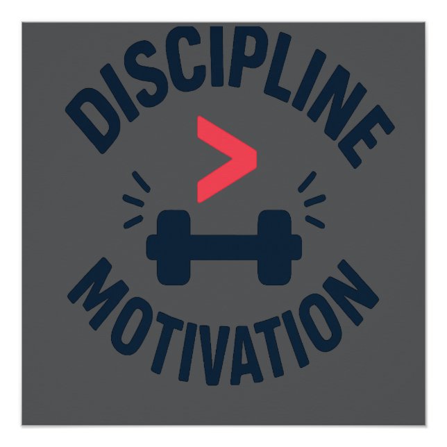 DIscipline Greater than Motivation- Gym Fitness  Poster (Front)