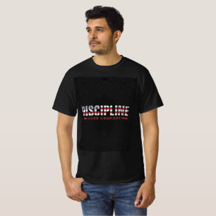 Discipline Over Comfort   Patriotic Fitness Mindse T-Shirt