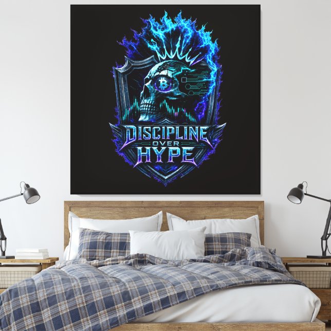 Discipline Over Hype Bitcoin Crypto Mindset Design Canvas Print (Insitu(Bedroom))