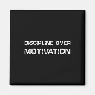 Discipline Over Motivation Gym Workout Tee Weightl Magnet