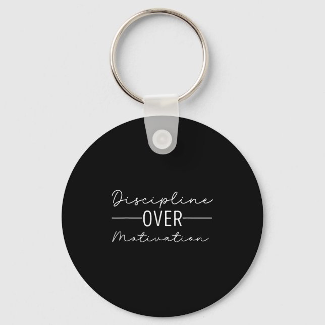Discipline Over Motivation Hard Work Gym Workout  Keychain (Front)