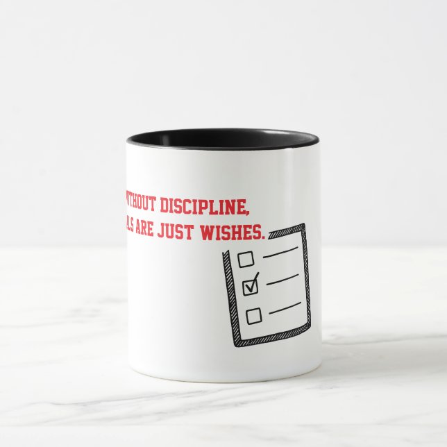Discipline Turns Goals Into Reality Mug (Center)