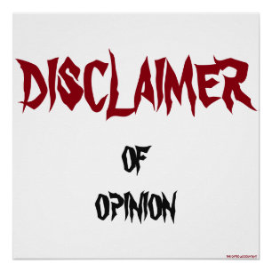 "Disclaimer of Opinion" Poster