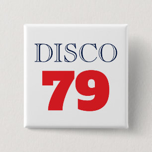 Disco 79 Pop Art Music Entertainment Retro 2 Inch Square Button