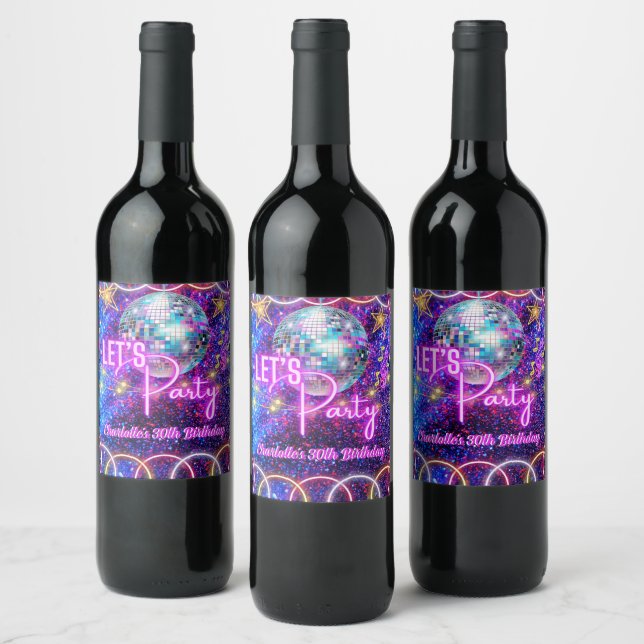 Disco Ball Let's Party Neon Pink Glow Girl Party Wine Label (Bottles)