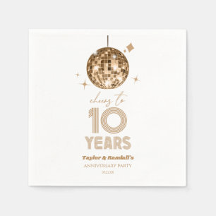 Disco Cheers 10 Years Wedding Anniversary Party Napkin