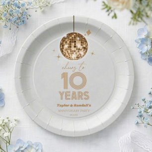 Disco Cheers 10 Years Wedding Anniversary Party Paper Plate