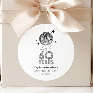 Disco Cheers 60 Years Wedding Anniversary Party Classic Round Sticker