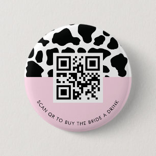 Disco Cowgirl Buy The Bride a Drink QR Code Pink 2 Inch Round Button