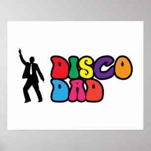 Disco Dad Poster - A Psychedelic Gift for Dad