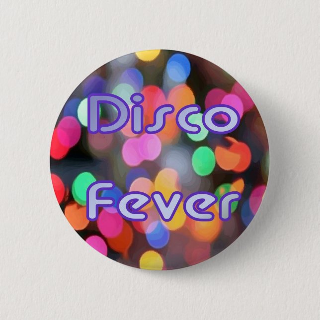 Disco Fever 1 2 Inch Round Button (Front)