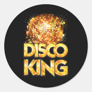 Disco King - Seventies Costume Disco Ball Vintage  Classic Round Sticker