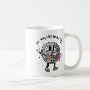 Disco Ll New Year Same Boujee Be Merry Christmas Coffee Mug
