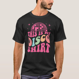 Disco Outfit Women Men 70s & 80s Costume This Is M T-Shirt