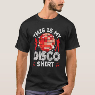 Disco Outfit Women Men, 80s & 70s Costume  This Is T-Shirt