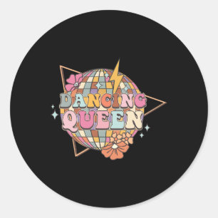 Disco Queen Dance Mom Dancing Queen Vintage Dancin Classic Round Sticker