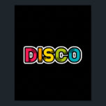DISCO retro vinyl Poster<br><div class="desc">Disco lovers rejoice with this fun and bright coloured design!</div>