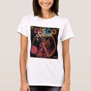 Disco Squirrel Queen T-Shirt