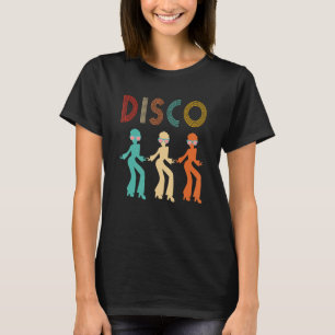 Disco Themed Funky Vintage 70s 80s For Dance Parti T-Shirt