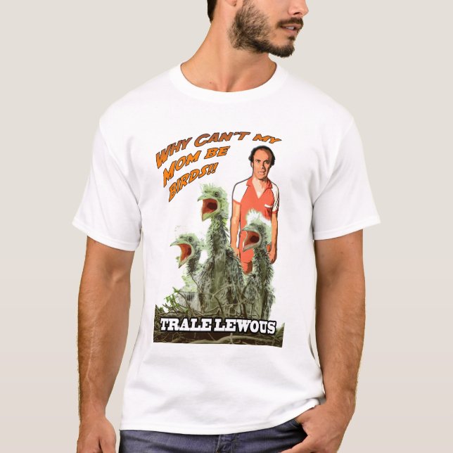 Discount - Why Can't My Mom Be Birds T-Shirt (Front)