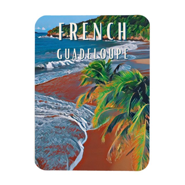Discover the tropical treasures of Guadeloupe Magnet (Vertical)